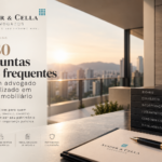30 perguntas frequentes para um advogado especializado em Direito Imobiliário